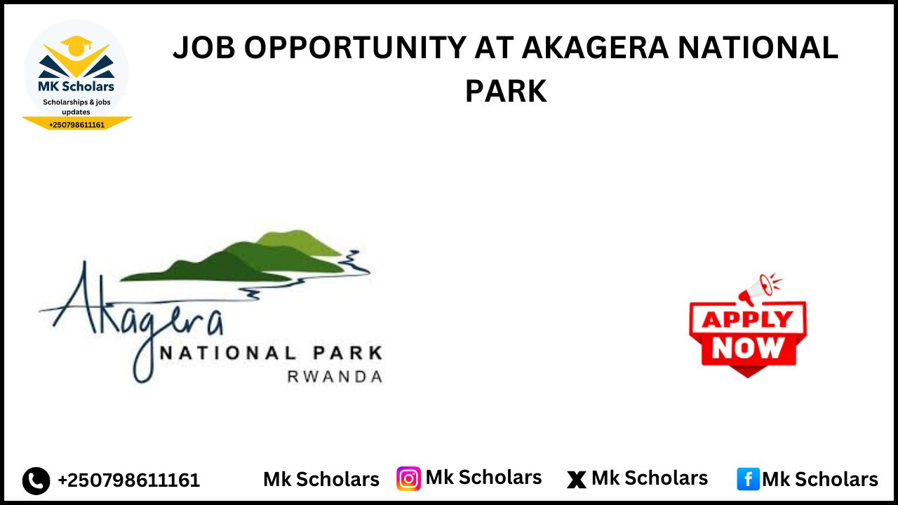 JOB OPPORTUNITY AT AKAGERA NATIONAL PARK